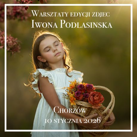 Warsztaty obróbki zdjęć portretowych