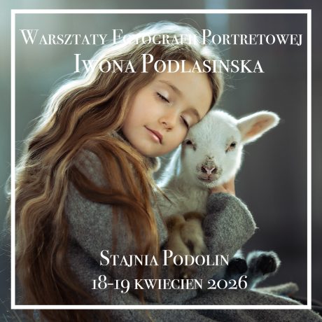 Warsztaty fotograficzne Stajnia Podolin 2026